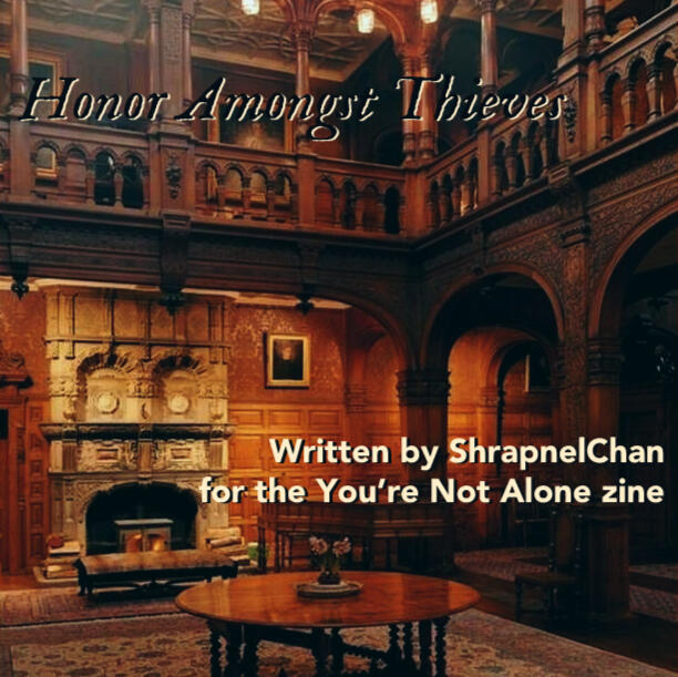 Honor Amongst Thieves